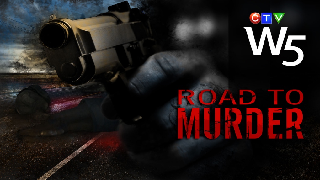  W5: Road to Murder