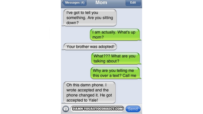 A screen shot of a text message posted on the blog 'Damn you, Auto Correct!' is shown above.