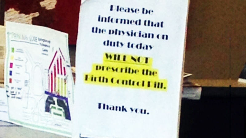 A photo of a sign telling patients the doctor on duty at the Westglen Medical Centre will not prescribe birth control is pictured.