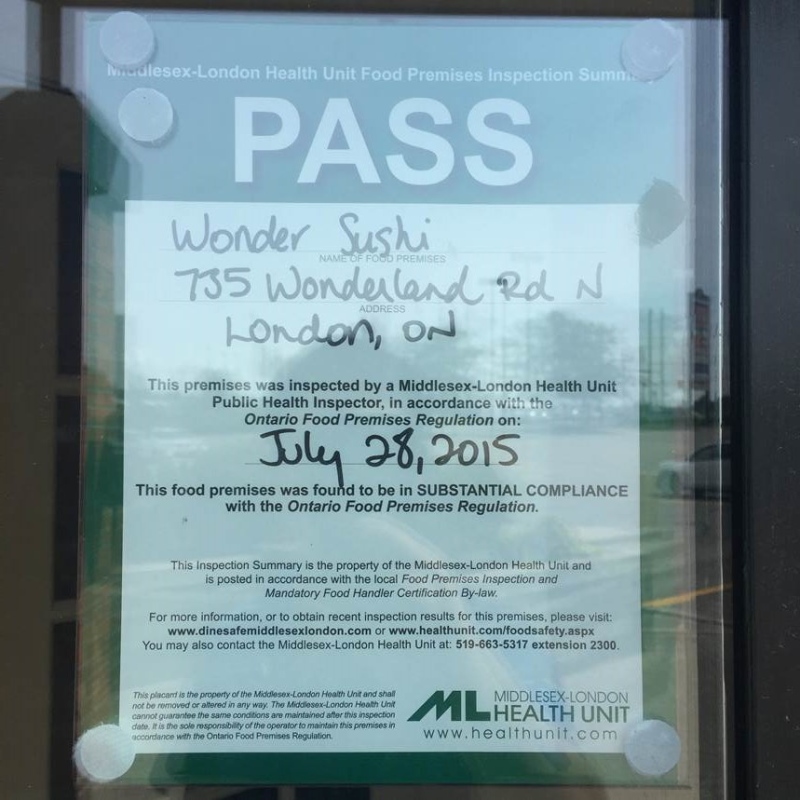 Wonder Sushi restaurant on Wonderland Road North posted a pass sign from the Middlesex-London Health Unit on Tuesday, July 28, 2015.