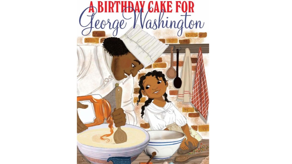 A Birthday Cake for George Washington