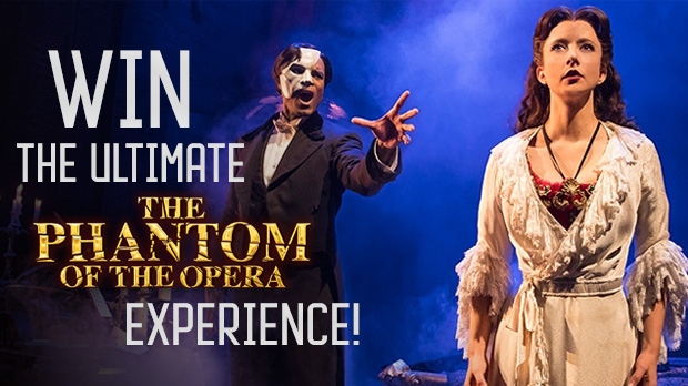 Win the ultimate Phantom of the Opera theatre expe
