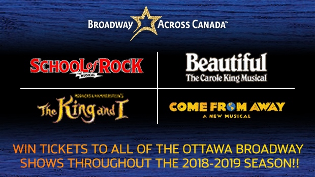 Win tickets to ALL of the Ottawa Broadway shows!