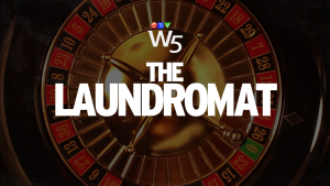 Saturday at 7pm: A whistleblower who saw evidence of money laundering through some B.C. casinos on a mass scale finally goes public to W5. We'll reveal the scope and breadth of the organized, crime-linked activity with never-before-seen evidence, and new details of a court case which collapsed.