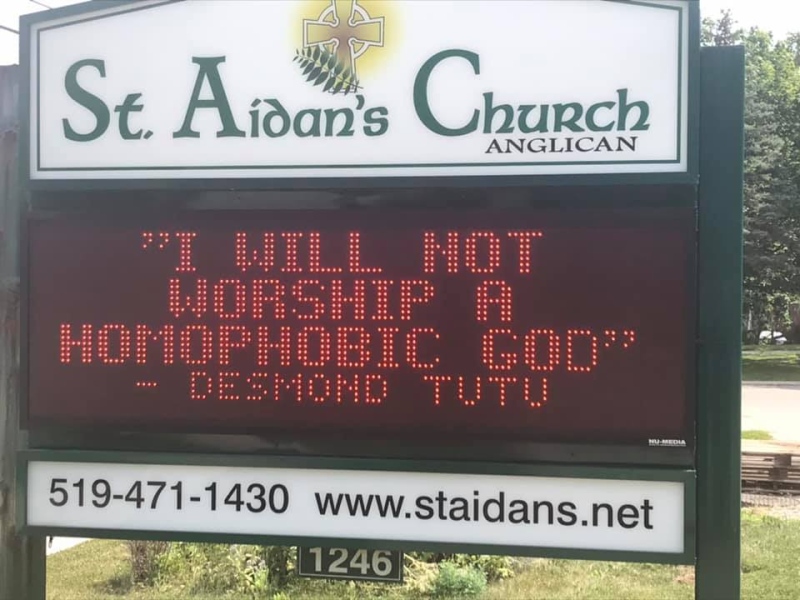 A sign at St. Aidan's Church is in response to the Anglican Church of Canada defeating a motion to amend its marriage canon to allow gay marriage. 
(Facebook / @staidan'schurchlondon)