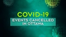 Events cancelled in Ottawa due to COVID-19