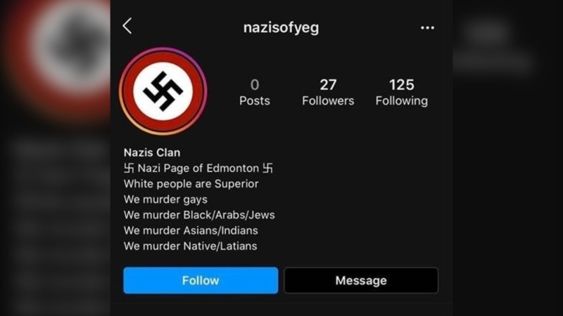 Edmonton police say a student was behind a racist Instagram account called "Nazis of YEG" which targeted multiple cultural groups and published the home address of a peer. (Photo provided.)