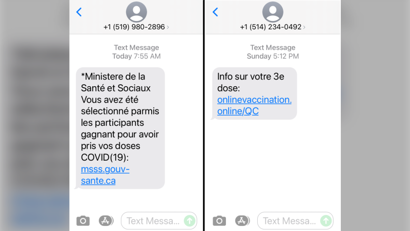 Quebecers say they've been receiving text messages offering them money or prizes as a reward for getting their third dose of a COVID-19 vaccine.
