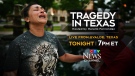 Special coverage of Texas shooting memorial