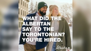 The campaign, which mostly focuses on the affordability of living in Albertan compared to Toronto and Vancouver, will cost $2.6 million dollars.