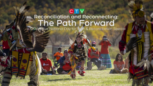 Reconciliation and Reconnecting: The Path Forward

A CTV News National Day for Truth and Reconciliation Special