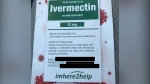 This photo of a flyer circulating in Kelowna, B.C. was shared by the local health authority with a warning against using the drug as a COVID-19 treatment. (Image credit: Twitter/Interior_Health)