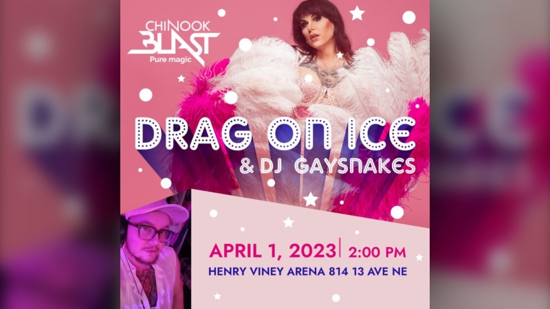 Chinook Blast's Drag on Ice & DJ Gaysnakes has been rescheduled for April 1 at the Henry Viney Arena. (image: Chinook Blast)