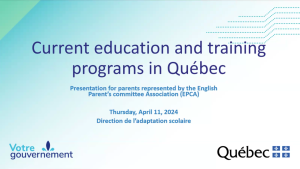 Quebec presentation for parents with children who have special needs was given in French.