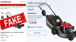A Honda lawn mower that was on a fake website, which retails for over $1,000, was on sale for $88. 