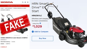 A Honda lawn mower that was on a fake website, which retails for over $1,000, was on sale for $88. 