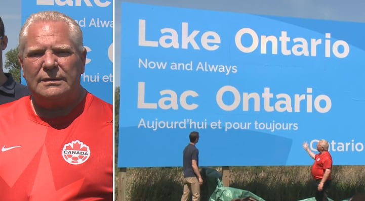 Doug Ford unveils new Lake Ontario sign and says ‘we’ll never ever back down’