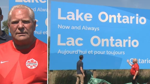 Doug Ford unveils new Lake Ontario sign and says ‘we’ll never ever back down’