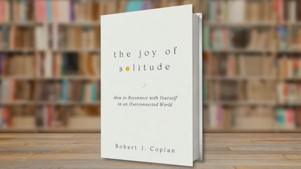 ‘A gift’: Robert J. Coplan discusses solitude in new book