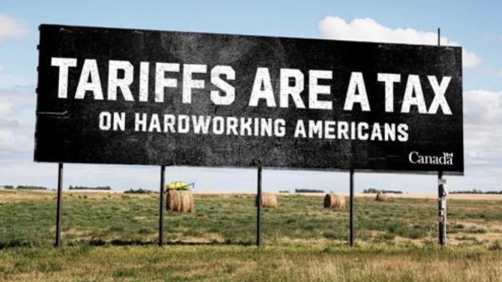 Anti Tariffs Trump tariffs: Canada buying billboards in new ad campaign