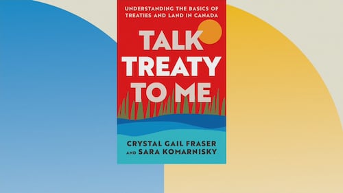 ‘Canada would not exist without them’: New book spotlights Treaties