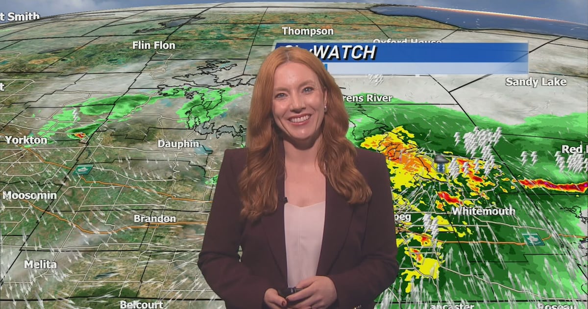 Katherine Dow’s forecast: Storms linger over parts of Manitoba